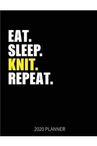 Eat Sleep Knit Repeat 2020 Planner