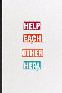 Help Each Other Heal