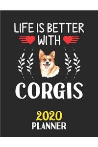 Life Is Better With Corgis 2020 Planner