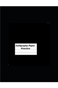Calligraphy Paper Practice