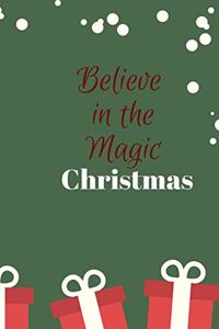 Believe in the Magic CHRISTMAS