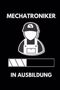 Mechatroniker in Ausbildung