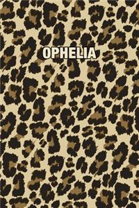 Ophelia: Personalized Notebook - Leopard Print (Animal Pattern). Blank College Ruled (Lined) Journal for Notes, Journaling, Diary Writing. Wildlife Theme Des