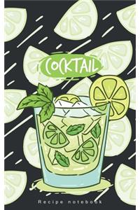 Cocktail Recipe notebook