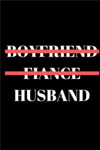 Boyfriend Fiance Husband - Husband Journal