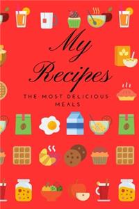 My recipes the most delicious meals