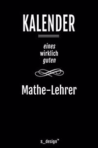 Kalender für Mathe-Lehrer: Immerwährender Kalender / 365 Tage Tagebuch / Journal [3 Tage pro Seite] für Notizen, Planung / Planungen / Planer, Erinnerungen, Sprüche