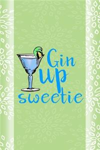 Gin Up Sweetie