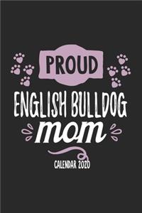Proud English Bullog Mom Calender 2020