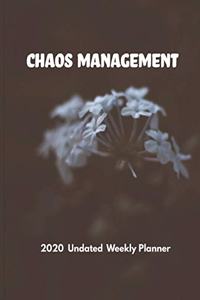 Chaos Management