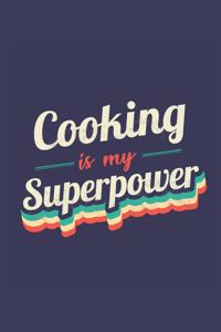 Cooking Is My Superpower