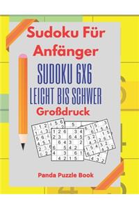Sudoku Für Anfänger - Sudoku 6x6 Leicht Bis Schwer Großdruck