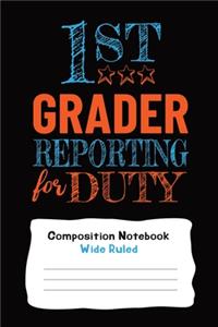 Wide Ruled Composition Notebook For First Grade Students