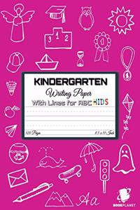 Kindergarten Writing Paper with Lines for ABC KIDS