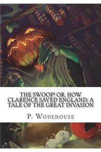 The Swoop! or, How Clarence Saved England