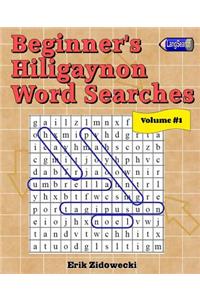 Beginner's Hiligaynon Word Searches - Volume 1