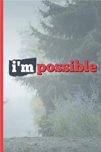 I Am Possible