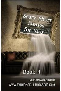 Scary Short Stories for Kids: Bedtime Short Stories