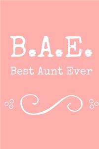 B.A.E. Best Aunt Ever