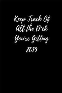 Keep Track of the D*ck You
