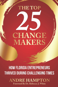 Top 25 Change Makers