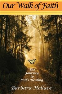 Our Walk of Faith