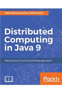 Distributed Computing in Java 9