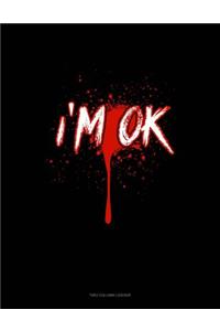 I'm Ok: Two Column Ledger