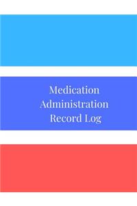 Medication Administration Record Log