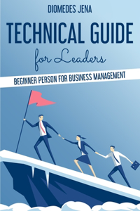 technical guide for leaders