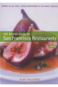 The Rough Guide to San Francisco Restaurants: 2004