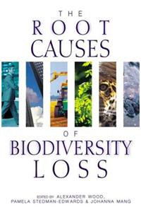 The Root Causes of Biodiversity Loss