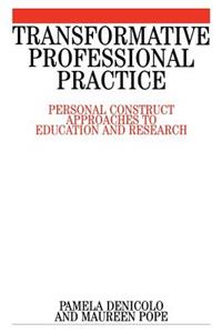 Transformative Professional Practice