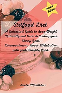 Sirtfood Diet