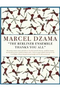 Berliner Ensemble Thanks You All