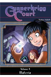 Gunnerkrigg Court Volume 4: Materia