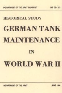 German Tank Maintenance in World War II