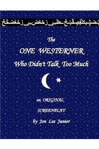 The ONE WESTERNER