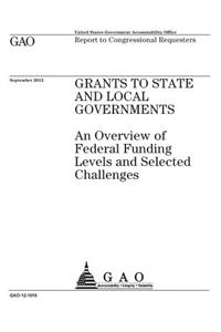Grants to state and local governments