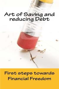 Art of Saving and reducing Debt