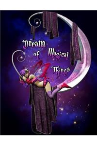 Dream of Magical Things: Internet Password Organizer, Large Print Book for Seniors or the Visually Impaired, 8 1/2 X 11