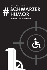 #Schwarzer Humor