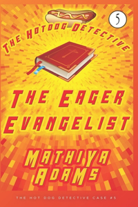 Eager Evangelist