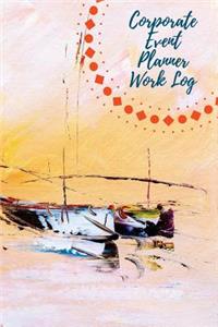 Corporate Event Planner Work Log