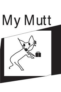 MY Mutt