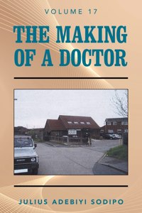 Making of a Doctor