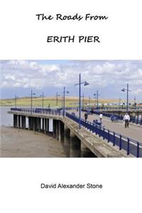 Roads from Erith Pier