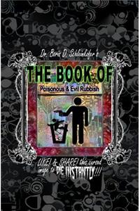 The Book of Poisonous & Evil Rubbish