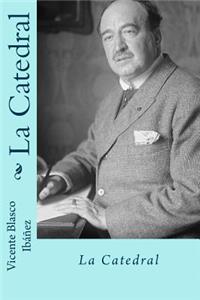 La catedral (Spanish Edition)