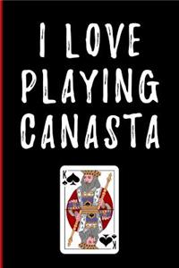 I Love Playing Canasta